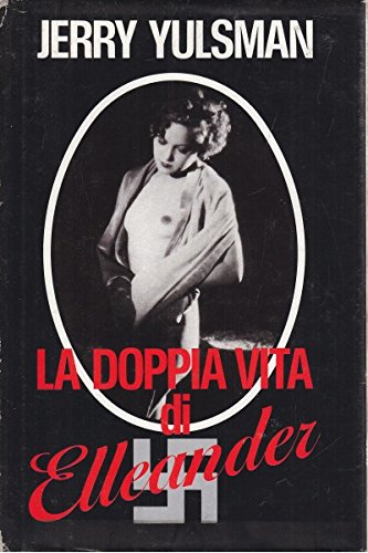 Book - The Double Life of Elleander - Jerry Yulsman