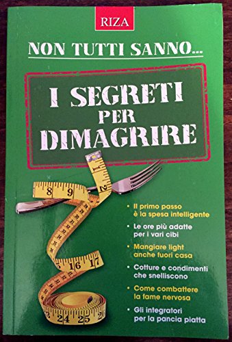 Libro - I SEGRETI PER DIMAGRIRE - AA VV