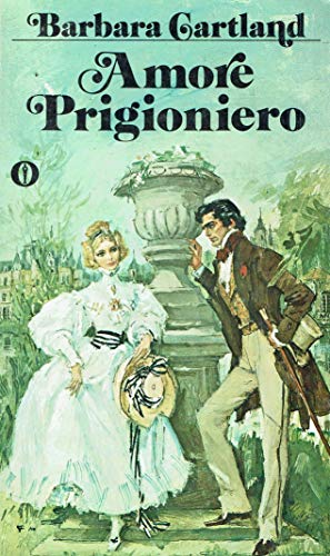 Libro - AMORE PRIGIONIERO - Cartland Barbara