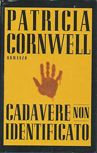 Libro - Cadavere non identificato - Patricia Cornwell