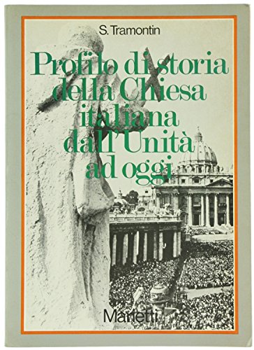 Book - Profile of the history of the Italian Church from the Unification to - Silvio Tramontin