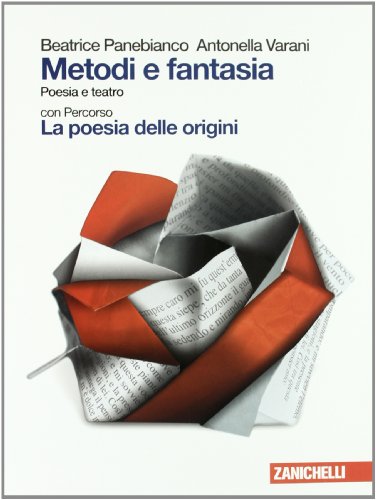 Book - Methods and imagination. Poetry and theatre-The poetry of o - Panebianco, Beatrice