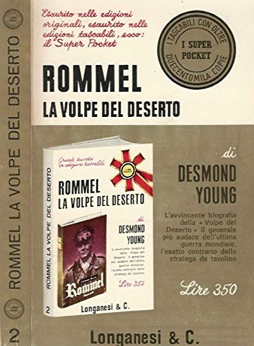 Libro - ROMMEL. LA VOLPE DEL DESERTO. - DESMOND YOUNG