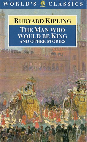 Book - The Man Who Would Be King, and Other Stories - Kipling, Rudyard