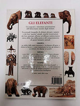 Carica l&#39;immagine nel visualizzatore di Gallery, Libro - Gli elefanti