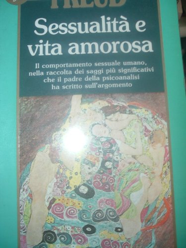 Libro - SESSUALITA' E VITA AMOROSA-FREUD-EDIZIONE NEWTON