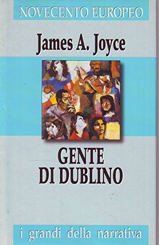 Book - L- PEOPLE OF DUBLIN - JAMES JOYCE -- NOVECENTO EUROP - James A. Joyce