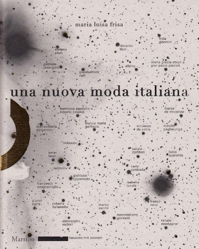 Libro - Una nuova moda italiana. Ediz. illustrata - Frisa, Maria Luisa