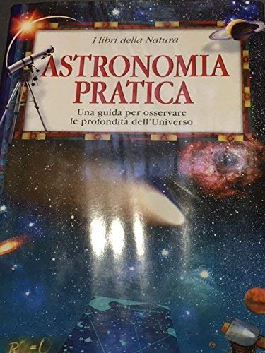 Libro - Astronomia pratica. Una guida per osservare le profo - Burnham, Robert