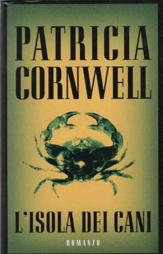 Libro - l'isola dei cani - Patricia Cornwell