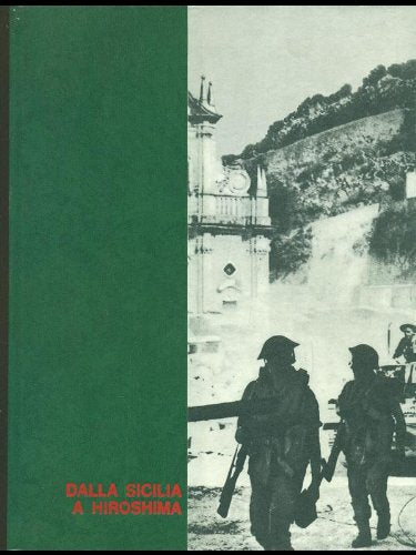 Book - All of WWII vol. III - From Sicily to Hiroshima