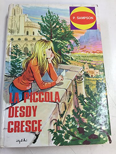 Book - LITTLE DESDY GROWS UP - P. SAMPSON