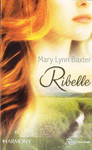 Book - Rebel, Mary Lynn Baxter