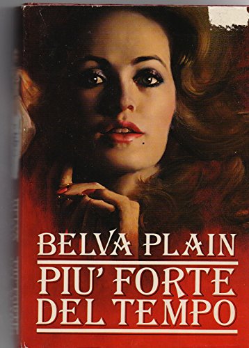 Libro - PIU' FORTE DEL TEMPO - PLAIN Belva -