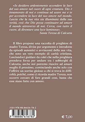 Libro - Madre Teresa di Calcutta. Il mio segreto: Prego. Rac - Teresa di Calcutta (santa)