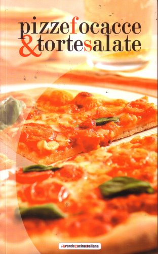 Libro - Pizze focacce & torte salate