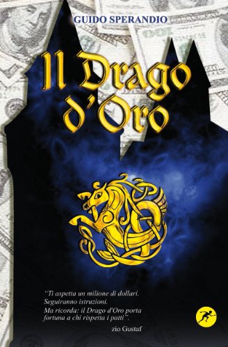 Libro - Il drago d'oro - Sperandio, Guido