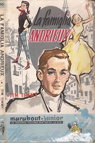 Book - The Andrieux family. - Tim Timmy