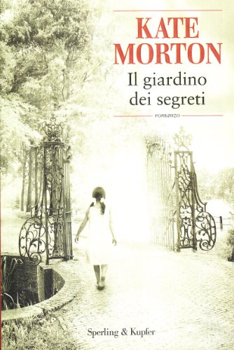 Libro - Il giardino dei segreti - Morton, Kate