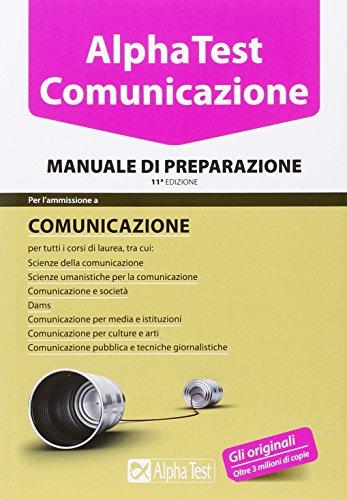 Libro - Alpha Test. Comunicazione. Manuale di preparazione - Colla, Mauro