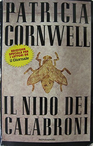Libro - Il nido dei calabroni - Patricia Cornwell