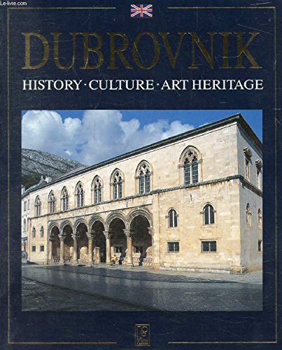 Libro - DUBROVNIK storia - cultura - eredità artistica - Antun Travirka