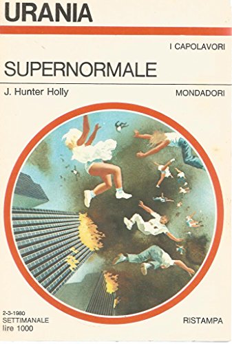 Book - SUPERNORMAL - HOLLY HUNTER