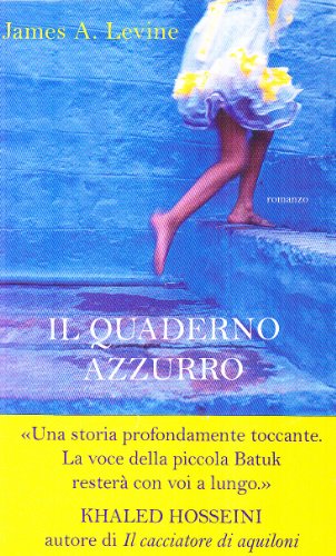 Libro - Il quaderno azzurro - Levine, James A.