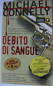 Libro - Debito di sangue - Michael connelly