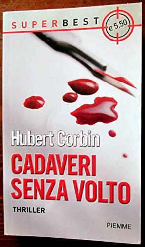 Libro - Cadaveri senza volto - Hubert Corbin