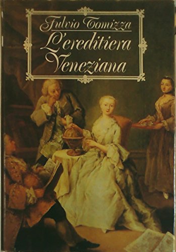 Book - The Venetian heiress - Tomizza Fulvio