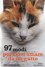 Load image into Gallery viewer, Book - 97 ways to make a cat love you - Kaufmann, Carol