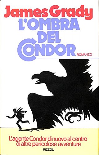 Libro - L'OMBRA DEL CONDOR - James Grady