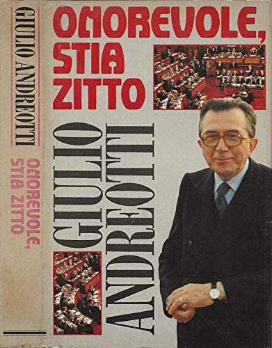 Libro - Onorevole, stia zitto. - Giulio Andreotti