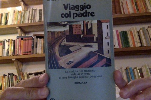 Libro - Viaggio col padre - C.CASTELLANETA