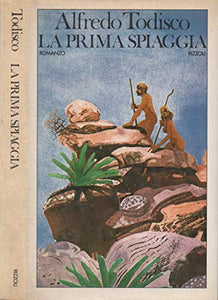 Libro - LA PRIMA SPIAGGIA 1978 - ALFREDO TODISCO