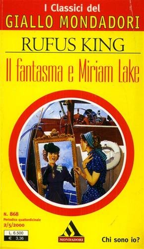 Libro - IL FANTASMA E MIRIAM LAKE - King Rufus