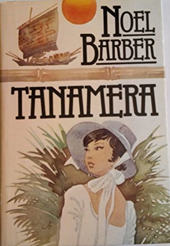 Book - Tanamera - Barber, Noel