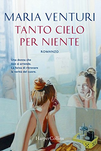 Libro - Tanto cielo per niente - Venturi, Maria