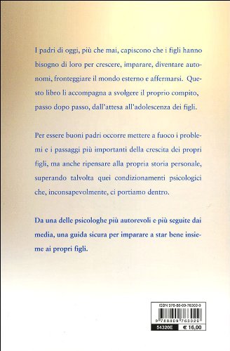 Libro - Padri alla riscossa. Crescere un figlio oggi - Oliverio Ferraris, Anna