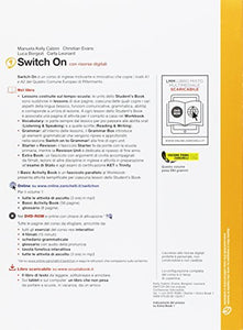 Libro - Switch on. Starter book-Extra book. Per la Scuola me - Kelly Calzini, Manuela