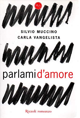 Libro - Parlami d'amore - Muccino, Silvio