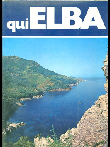 Libro - Qui Elba - aa.vv.