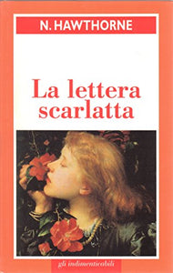 Libro - La lettera scarlatta - Nathaniel Hawthorne