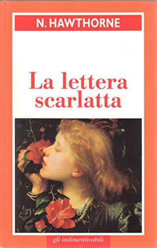 Libro - La lettera scarlatta - Nathaniel Hawthorne