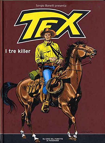 Libro - EROI DEL FUMETTO DI PANORAMA N.2 - TEX N.2 - TRE KILLER - n.d.