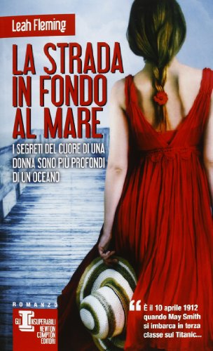 Libro - La strada in fondo al mare - Fleming, Leah