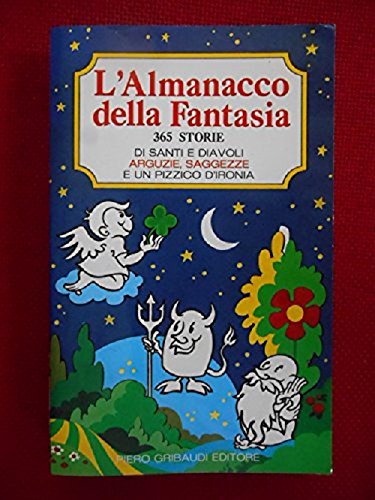 Book - The Almanac of Fantasy. 365 stories of saints and - Virone, PG