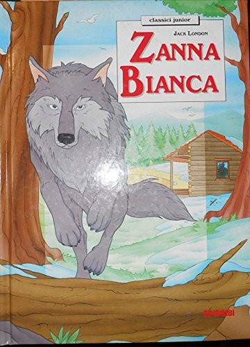 Libro - Zanna Bianca. Ediz. illustrata - London, Jack