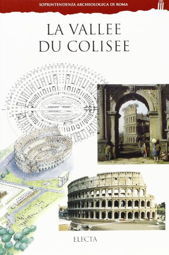 Libro - La valléè du Colisee. Ediz. illustrata - Abbondanza, Letizia